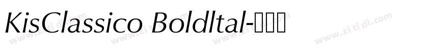 KisClassico Boldltal字体转换 KisClassico Boldltal字体转换